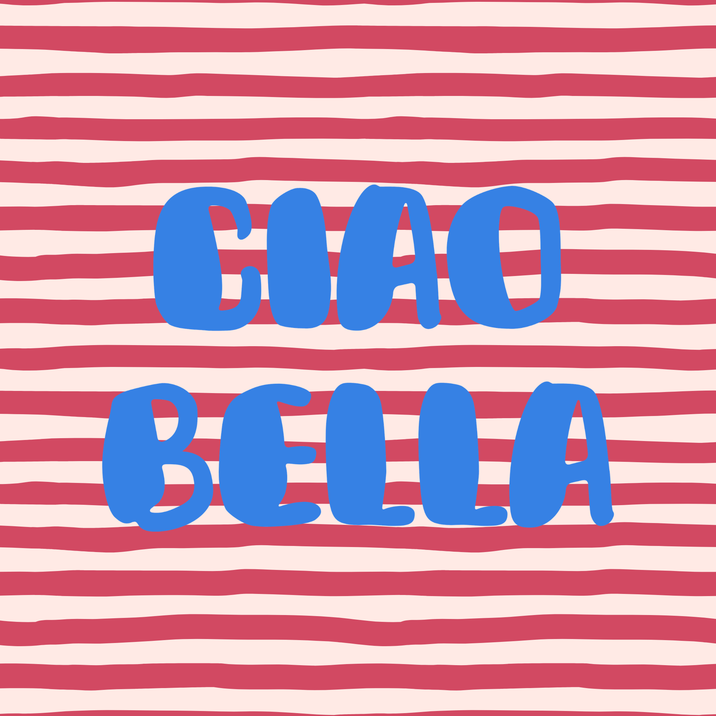 Ciao Bella – Rot & Blau